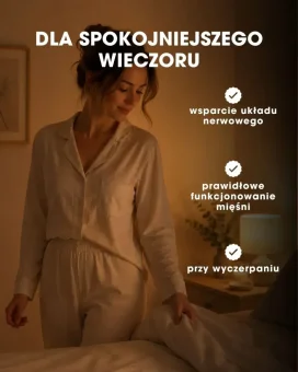 PL Magnez – Kompleks wieczorny – wsparcie układu nerwowego, mięśni i energii